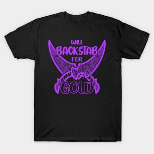 Will Backstab for Gold Rogue Daggers Backstab Dungeon Tabletop RPG TTRPG Funny T-Shirt